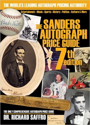 The Sanders Autograph Price Guide Sanders Price Guide To Autographs Saffro Richard 9780615264622 Amazon Com Books