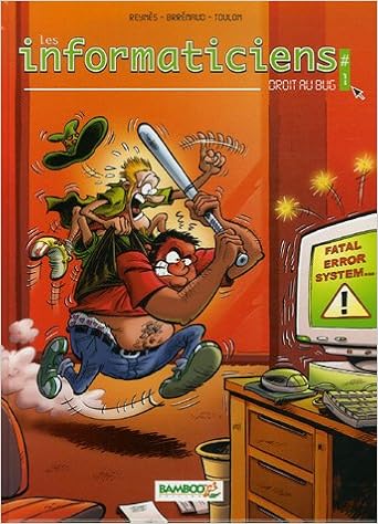 Gratuit Images Les Informaticiens Tome 1 Droit Au Bug Bamboo Humour French le plus cool salutations