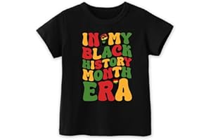 CHEERILULU Toddler Black History T-Shirts for Boys Girls, Black History Month Shirts for Kids, Graphic Top Funny Letters Tees