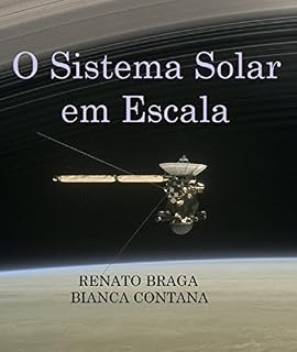 Livro O Sistema Solar em Escala: Para Crianças de 0 a 14 anos