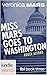 Veronica Mars - the TV series: Miss Mars Goes to Washington (Kindle Worlds Novella) (FBI Book 3)
