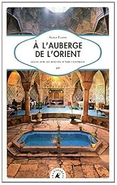 À l'auberge de l'Orient