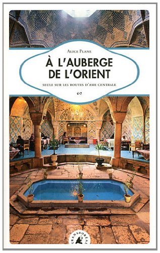 À l'auberge de l'Orient