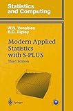 Modern Applied Statistics with S-PLUS (Statistics and Computing) (v. 1) by 