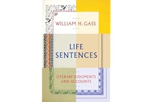 Life Sentences: Literary Judgments and Accounts