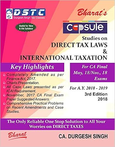 Capsule Studies on DIRECT TAX LAWS & International Taxation (A.Y. 2018-19)