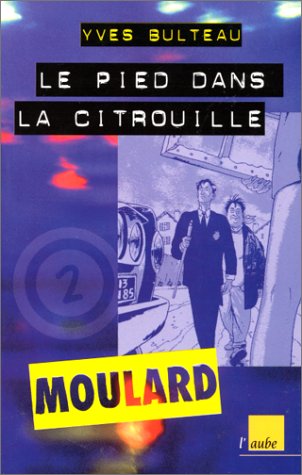 Le  pied dans la citrouille