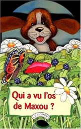 Qui a vu l'os de Maxou ?