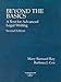 Beyond the Basics: A Text for Advanced Legal Writing, Second Edition  (American Casebook Series)