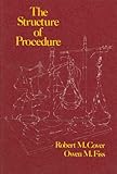 The Structure of Procedure, Couer, Robert M. and Fiss, Owen M., 0882774999
