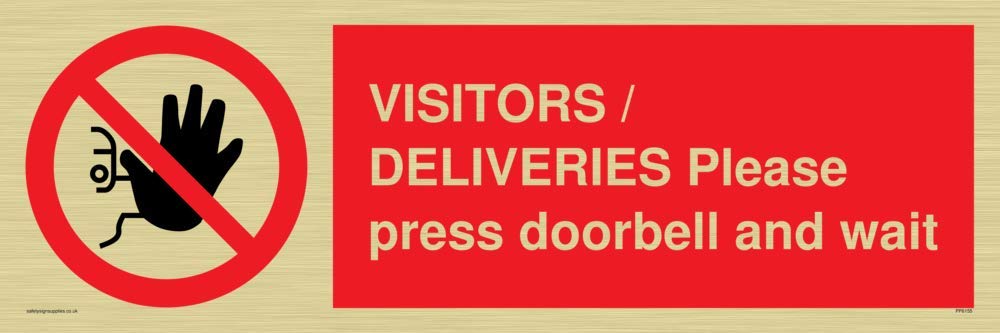 VISITORS/DELIVERIES Please press doorbell and wait