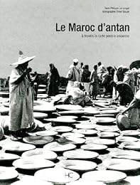 Le  Maroc d'antan