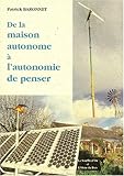 De la maison autonome à l'autonomie de penser by 