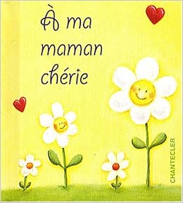 A Ma Maman Chérie 9782803449552 Amazoncom Books - 