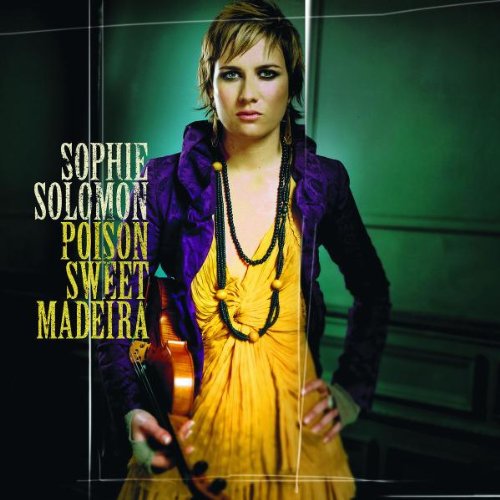 Sophie Solomon - Solomon, Sophie  Poison Sweet Madeira - Zortam Music