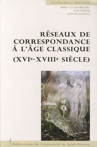 Réseaux de correspondance à l'Âge classique