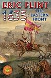 1635: The Eastern Front (The Ring of Fire)