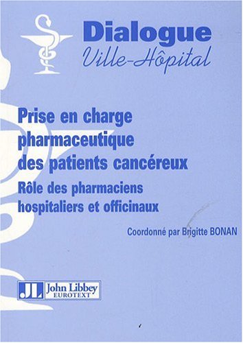 Prise en charge pharmaceutique des patients cancéreux
