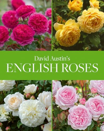 The English Roses: Classic Favorites and New Selections: Austin