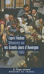 Mémoires de Fléchier sur les Grands-Jours d'Auvergne