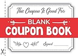 Blank Coupon Book: 52 Personal Blank DIY Custom