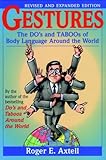 Gestures: The Do's and Taboos of Body Language Around the World