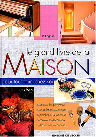 Le  grand livre de la maison