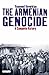 Armenian Genocide, The: A Complete History