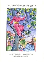 Les  rencontres de Jésus