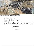 Image de CIVILISATIONS DU PROCHE ORIENT