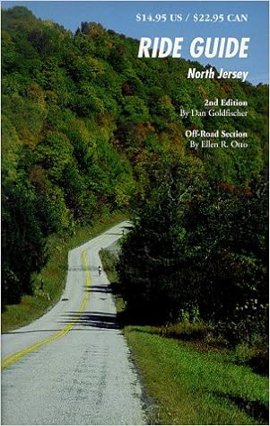Ride Guide - North Jersey (Ride Guides), by Dan Goldfischer Ride Guide - North Jersey (Ride Guides), by Dan Goldfischer
