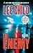 The Enemy: A Jack Reacher Novel