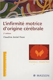 L' infirmité motrice d'origine cérébrale