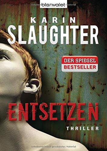 Entsetzen Slaughter Karin 9783442374779 Amazon Com Books