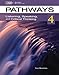 Pathways: Listening, Speaking, and Critical Thinking 4 (Pathways: Listening, Speaking, & Critical Thinking)