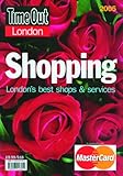 Image de Time Out London Shopping: London's Best Shops and Services