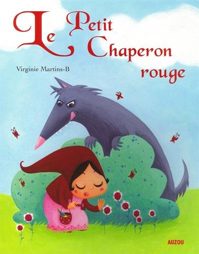 Le Petit Chaperon rouge (French Edition) by (Album)