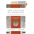 The Culture of Disbelief: How American Law and Politics Trivialize Religious Devotion