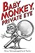 Baby Monkey, Private Eye - Book by Brian Selznick