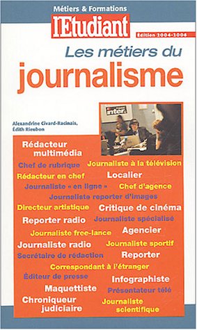 Les  métiers du journalisme
