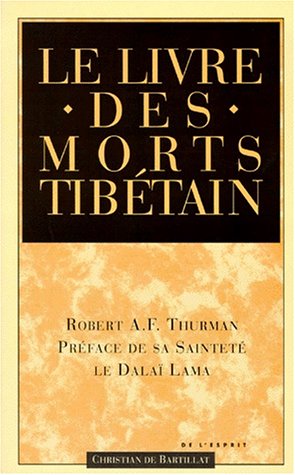 Download Le livre tibÃ©tain des morts