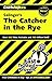CliffsNotes on Salinger's The Catcher in the Rye (Cliffsnotes Literature Guides)
