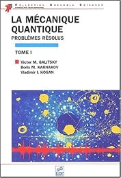 La  mécanique quantique