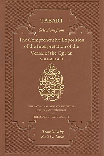Selections from The Comprehensive Exposition of the Interpretation of the Verses of the Qur'an