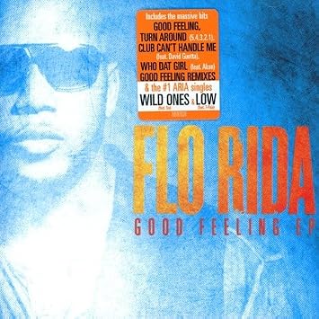 Flo Rida Good Feeling Ep Amazon Music Flo Rida Good Feeling Ep Amazon Music