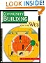 Community Building on the Web : Secret Strategies for Successful Online Communities