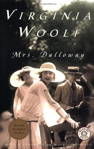 By Virginia Woolf - Mrs. Dalloway (8/25/90)