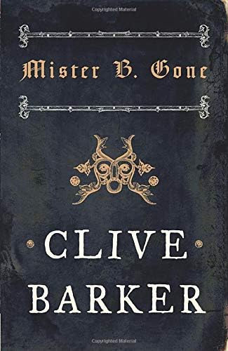 Mister B. Gone