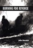 Burning for Revenge (The Tomorrow Series #5)