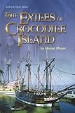 The Exiles of Crocodile Island (ArtScroll Youth) by 